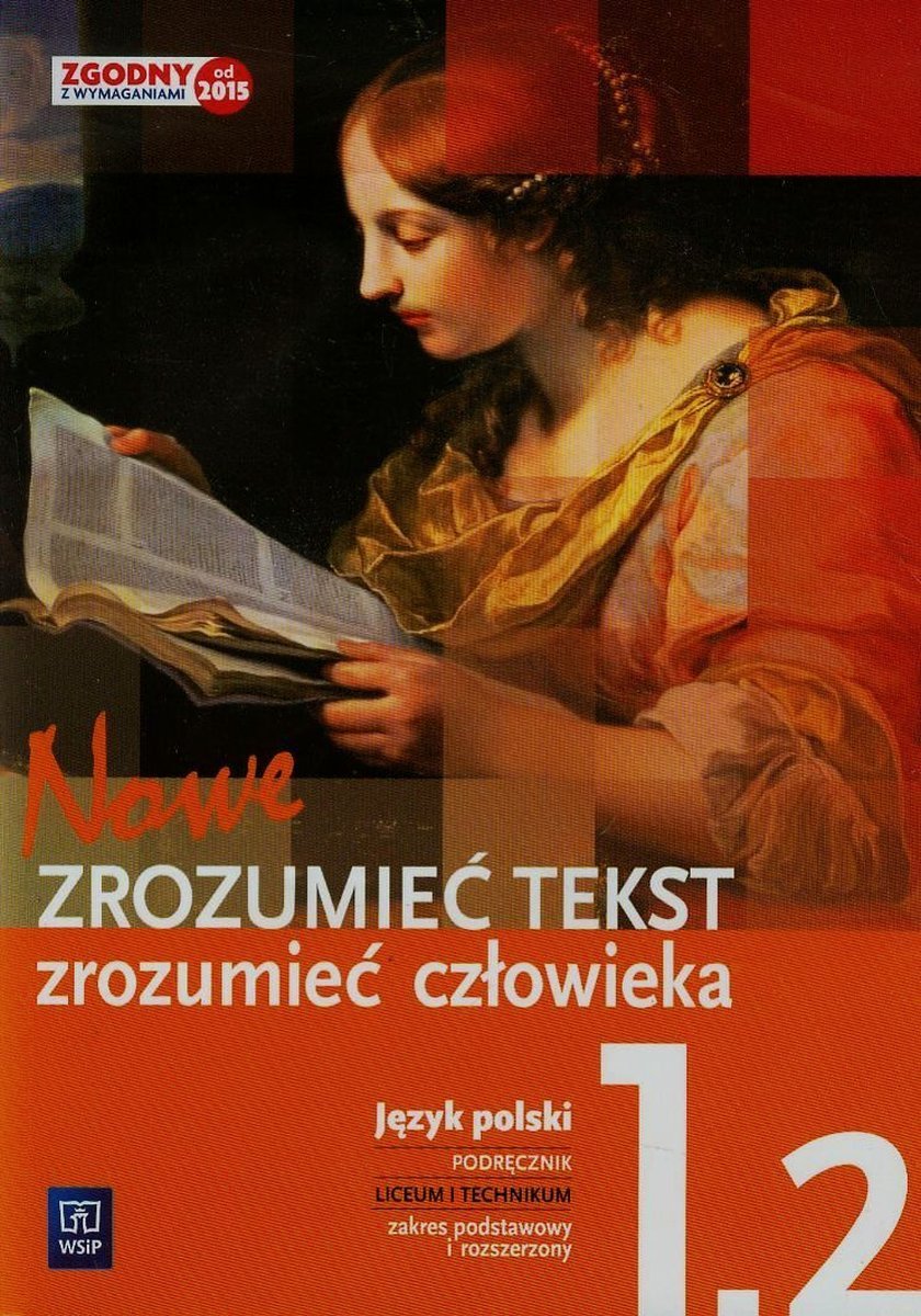 Nowe. Zrozumieć tekst, zrozumieć człowieka 1. Podręcznik. Część 2