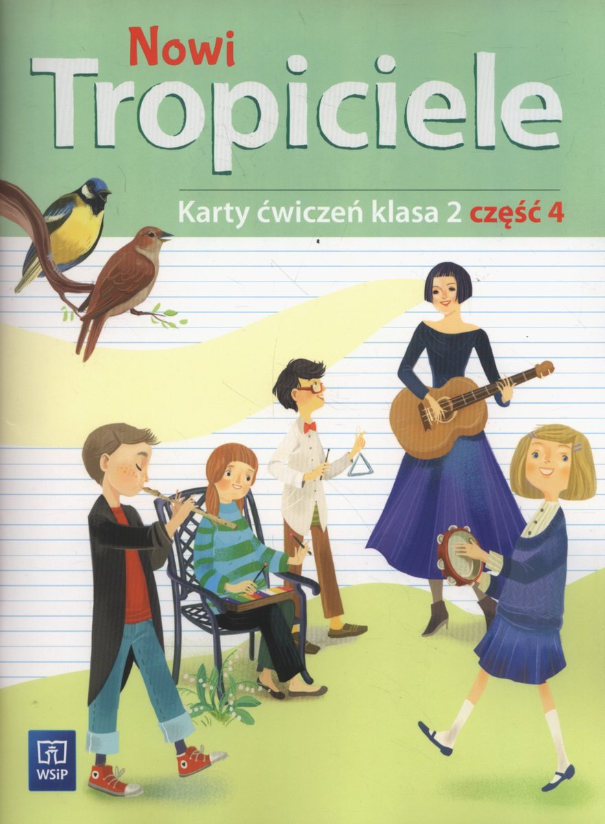 Nowi Tropiciele Klasa 2 Część 1 Pdf Nowi tropiciele. Karty ćwiczeń. Klasa 2. Część 4. Szkoła podstawowa
