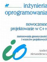 Nowoczesne Programowanie w C++ Alexandrescu Andrei