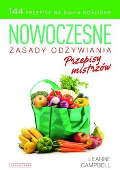 Nowoczesne zasady odżywiania - Campbell Leanne