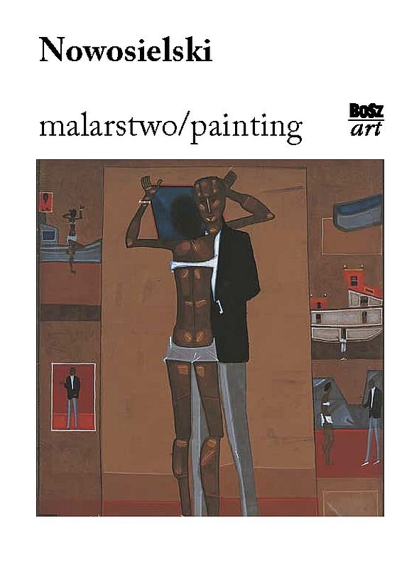 Nowosielski. Malarstwo/Painting