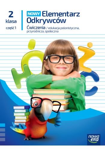 Nowy Elementarz Odkrywców NEON. Zeszyt ćwiczeń zintegrowanych. Klasa 2