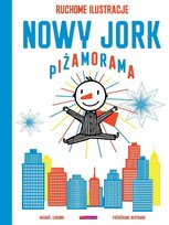 Nowy Jork. Piżamorama Leblond Michael, Bertrand Frederique