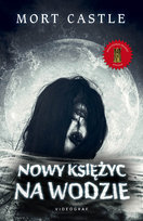 Nowy księżyc na wodzie Castle Mort