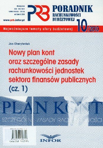 Nowy Plan Kont Oraz Szczególne Zasady Rachunkowości Jednostek Sektora ...