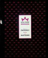 Nowy poczet władców Polski Waldemar Świerzy kontra Jan Matejko Opracowanie zbiorowe