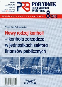 Nowy Rodzaj Kontroli - Kontrola Zarządcza w Jednostkach Sektora Finansów Publicznych - Walentynowicz Przemysław