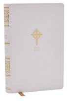 NRSVCE Sacraments of Initiation Catholic Bible, White Leathersoft, Comfort Print Opracowanie zbiorowe