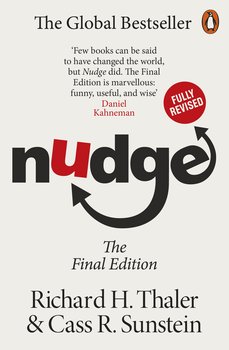 Nudge - Thaler Richard H., Cass R. Sunstein