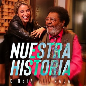 Nuestra Historia - Cinzia feat. Ruben Rada