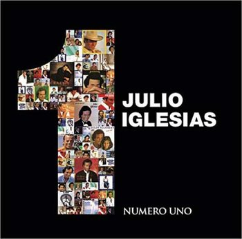 Numero Uno - Iglesias Julio