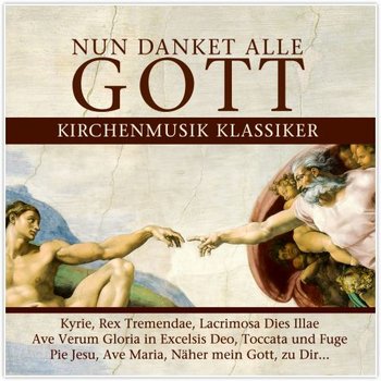 Nun Danket Alle Gott - Kirchenmusik Klassiker - Klemperer Otto