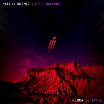 Nunca es Tarde - Natalia Jiménez & Jesús Navarro
