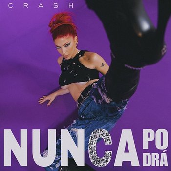 NUNCA PODRÁ - Crash