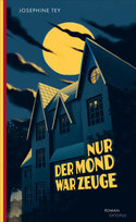 Nur der Mond war Zeuge Kampa Verlag