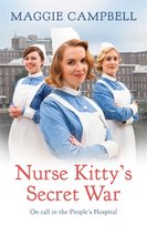 Nurse Kittys Secret War Maggie Campbell