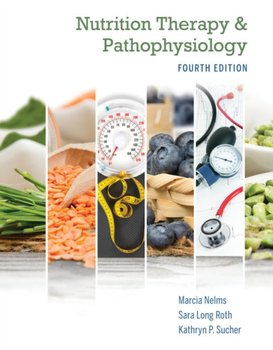 Nutrition Therapy and Pathophysiology Book Only - Opracowanie zbiorowe