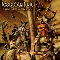 NWOBHM From The Vaults Roxxcalibur