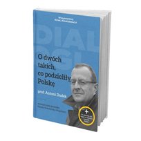 O dwóch takich, co podzieliły Polskę Kołodyńska-Magdziarz Natalia, Dudek Antoni
