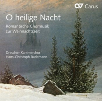 O Heilige Nacht - Dresdner Kammerchor