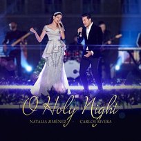 O Holy Night Carlos Rivera, Natalia Jiménez