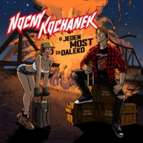 O jeden most za daleko Nocny Kochanek