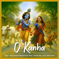 O Kanha Shagun Sodhi, Shubham Bali, Aishwarya Pandit