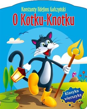 O kotku-knotku - Gałczyński Konstanty Ildefons