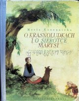 O krasnoludkach i o sierotce Marysi Konopnicka Maria