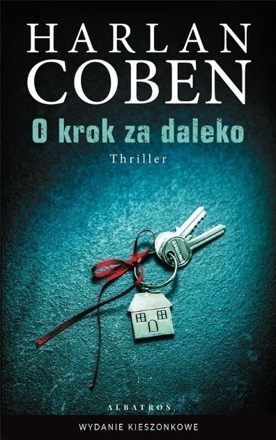 O krok za daleko - Coben Harlan | Książka w Empik