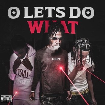 O Lets Do What - Mo Kartii feat. JayBucks, Lil Worm