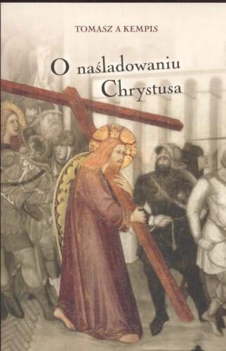 O naśladowaniu Chrystusa - Kempis a Tomasz | Książka w Empik