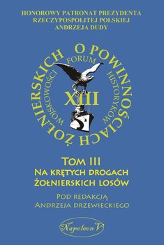 O powinnościach żołnierskich. Tom 3 - Opracowanie zbiorowe