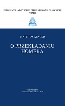 O przekładaniu Homera - Arnold Matthew