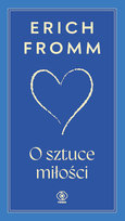 O sztuce miłości Fromm Erich