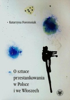 O sztuce przestankowania w Polsce i we Włoszech - Foremniak Katarzyna