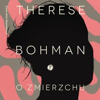 O zmierzchu - audiobook Bohman Therese