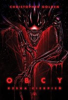 Obcy. Rzeka cierpień Christopher Golden
