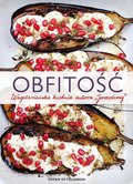 Obfitość. Wegetariańska kuchnia autora Jerozolimy - ebook epub - Ottolenghi Yotam