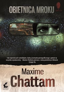 Obietnica mroku - Chattam Maxime