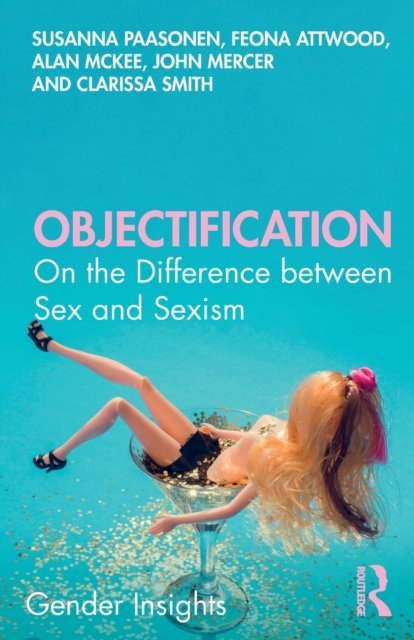 Objectification On The Difference Between Sex And Sexism Opracowanie Zbiorowe Książka W Empik 1335