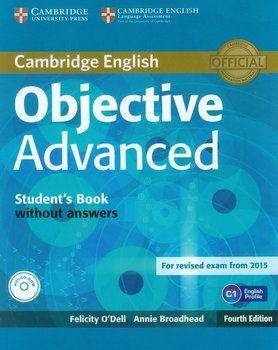 Objective Advanced. Student's Book without answers. English Profile C1 + CD - Opracowanie zbiorowe