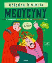 Obłędna historia medycyny Poleksic Jelena