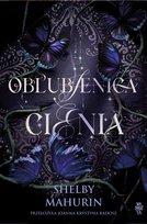 Oblubienica cienia Mahurin Shelby
