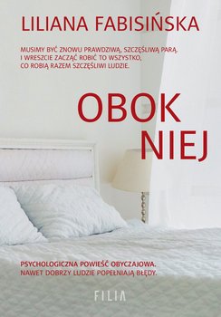 Obok niej - Fabisińska Liliana