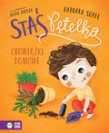Obowiązki domowe. Staś Pętelka - Supeł Barbara