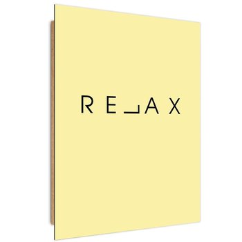 Obraz dekoracyjny FEEBY, Napis Relax Żółty 60x90 - Caro