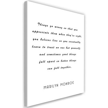 Obraz na płótnie, cytat Marilyn, 60x90 cm - Caro
