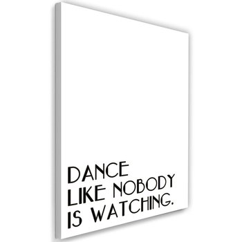 Obraz na płótnie, typografia dance, 40x60 cm - Caro