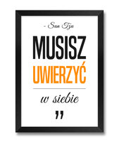 Obraz typografia na ścianę napis motywacyjny musisz uwierzyć w siebie Sun Tzu złoty akcent czarna rama 23,5x32 cm